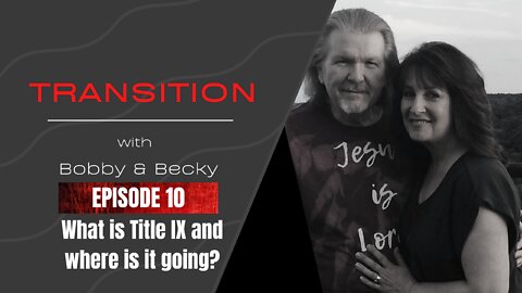 Episode 10 - What Is Title IX And Where Is It Going? (8.25.22)