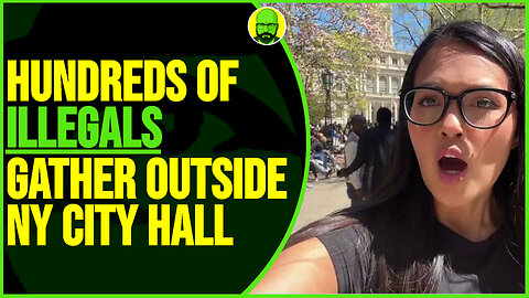 HUNDREDS OF ILLEGALS GATHER OUTSIDE NY CITY HALL