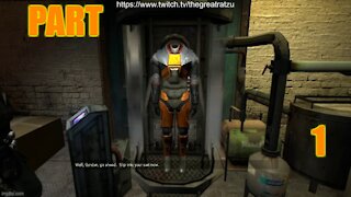 Chatzu Plays Half-Life 2 Part 1 - There's My Super Suit