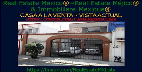 Casa a la Venta en CdMx ~ House for Sale in Mexico City ~ Maison à vendre à Mexico