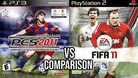 PES 2011 PS3 Vs FIFA 11 PS2