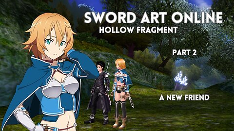 Sword Art Online Re Hollow Fragment Part 2 - A New Friend