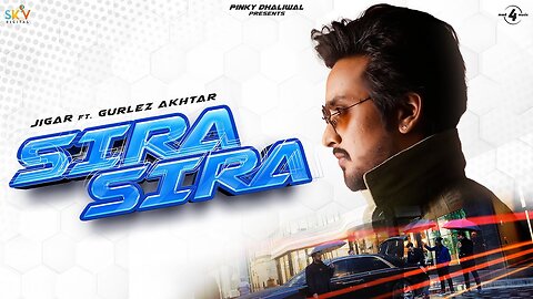 Sira Sira (Official Video) Jigar Ft. Gurlez Akhtar | Desi Crew | Kaptaan | Latest Punjabi Songs 2023