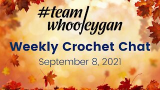 Team Whooleygan Live Chat - September 8, 2021
