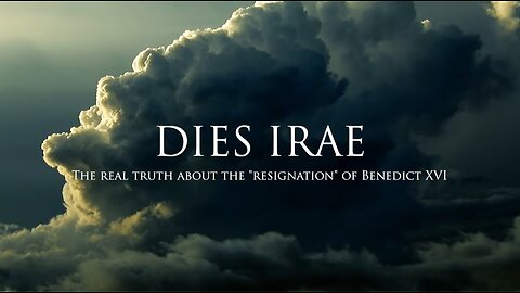 DIES IRAE - Nothing but the truth about Benedict XVI's resignation.⬇️