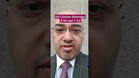 US Civilian Shortage 5.56 and 7.62 #Rumble #News #Shorts