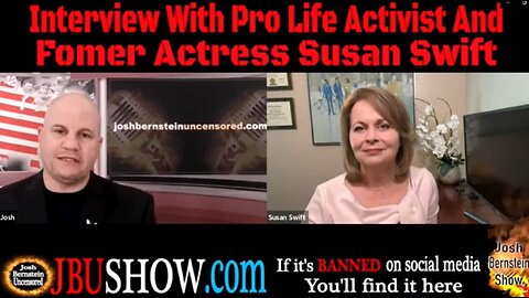 NO MORE DEAD BABIES: MY POWERFUL INTERVIEW W/ FORMER ACTRESS TURNED PRO LIFE ACTIVIST SUSAN SWIFT