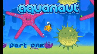 Aquanaut | Part 1 | Levels 1-6 | Gameplay | Retro Flash Games