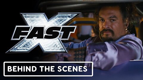 Fast X - Official 'Who is Dante?' Behind the Scenes Clip