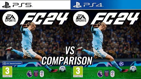 EA FC 24 PS5 Vs PS4