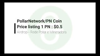 Finalizado - Airdrop - Mineradora - Polar Network - 31/07/2021