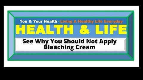 BLEACHING CREAM AND SIDE EFFECTS