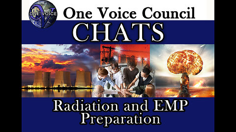 One Voice Chats- Radiation and EMP