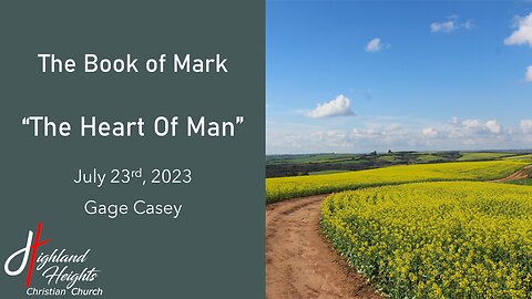 The Book of Mark: Chapter 7 "Heart of Man"