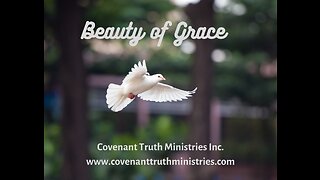 Beauty of Grace - Lesson 70 - The Church of Grace