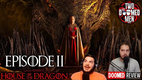 Game Of Thrones "House Of The Dragon" Episode 2 Review