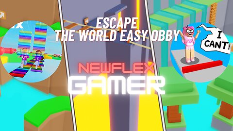 Roblox Escape The World Easy Obby | Newflexgamer