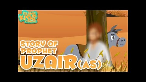 Prophet Stories In English | Prophet Uzair (AS) Story | Stories Of The Prophets | Quran Stories