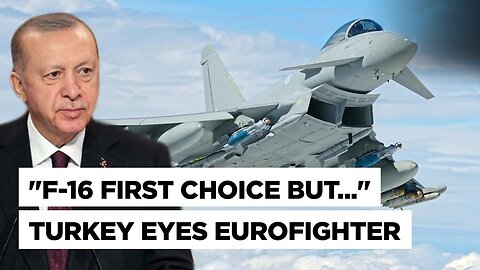 Turkey Turns To Eurofighters As F-16 Deal Hits US Congress Roadblock Delay In Sweden’s NATO Seat