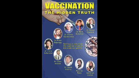 Vaccination: The Hidden Truth (1998 Documentary)