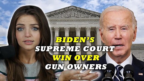 Biden SCOTUS Deal Blow To Gun Rights.