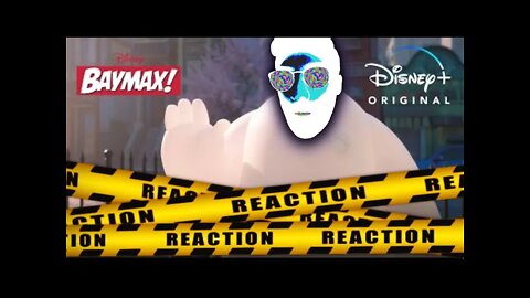 Baymax! | Official Trailer | Disney+ REACTION