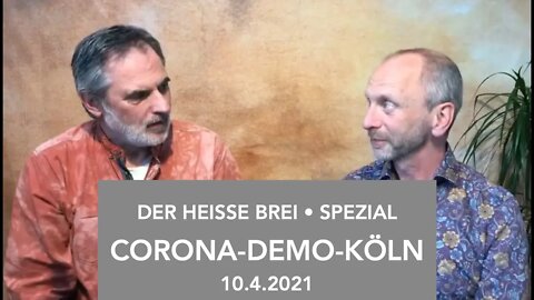 DHB • Spezial • Corona-Demo-Köln 10.4.2021