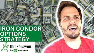 How To Sell An Iron Condor Options Strategy On ThinkOrSwim (think or swim) TD Ameritrade