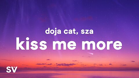 Doja Cat- kiss me more(lyrics)