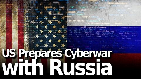 US Vows Cyberwar on Russia