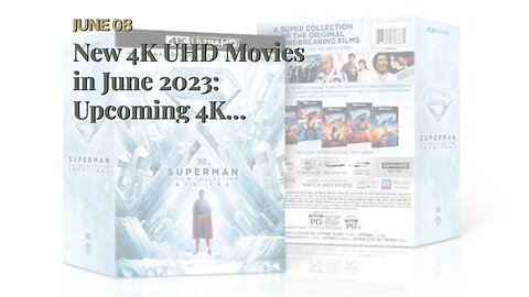 New 4K UHD Movies in June 2023: Upcoming 4K Releases on Blu-ray