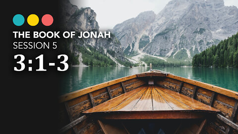 JONAH | Session 5