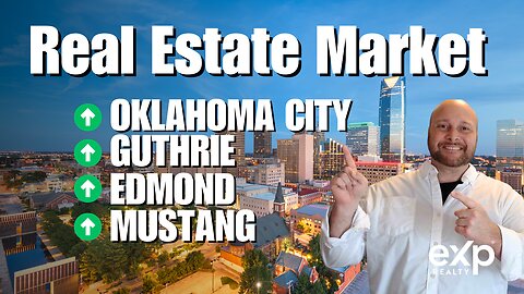 Moving to Oklahoma City Metro 🏡 Oklahoma City Real Estate Market Update June 2023