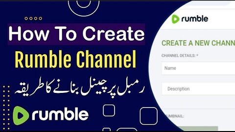 How To Create Rumble Channel | Create Channel On Rumble