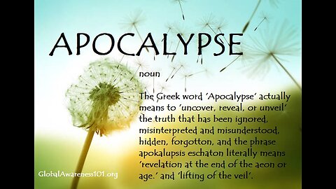 Come Find Out What Apocalypse Really Means.