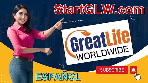 GreatLife Worldwide Español
