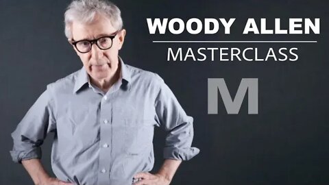 Woody Allen MasterClass | Official Trailer