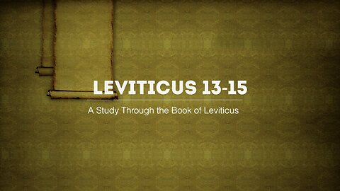 Leviticus 13-15