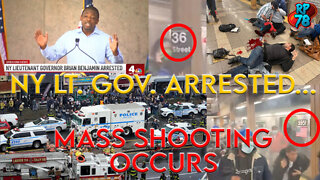 Mass Shooting On Subway Obscures Arrest of NY Lt. Gov.