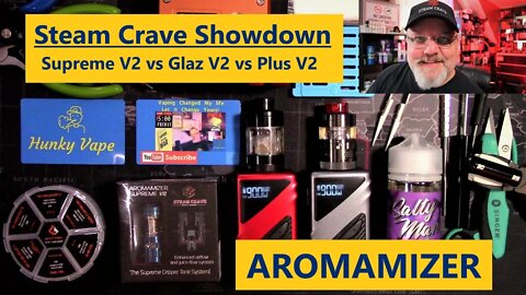 Steam Crave Showdown - Supreme V2 vs GLAZ V2 vs AROMAMIZER PLUS V2 BUILD AND REVIEW