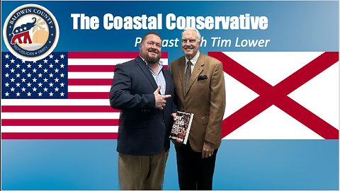 The Coastal Conservative Podcast with Tim Lower and Guest Dr. Gaylon McCollough