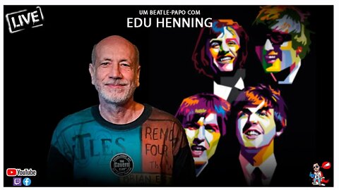 Edu Henning | Clube Big Beatles | Podcast Musical | Pitadas do Sal