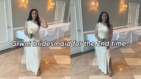 Grwm bridesmaids edition | I’m a bridesmaid |bridesmaid vlog|wedding vlog