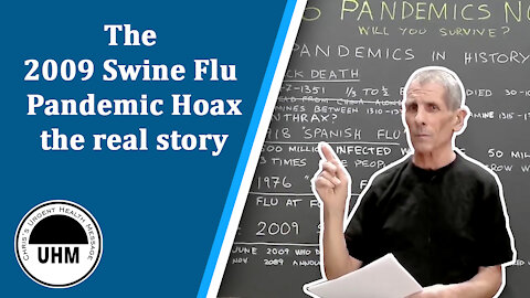 The 2009 Swine Flu Hoax