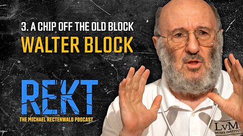 A Chip Off the Old Block | REKT with Michael Rectenwald