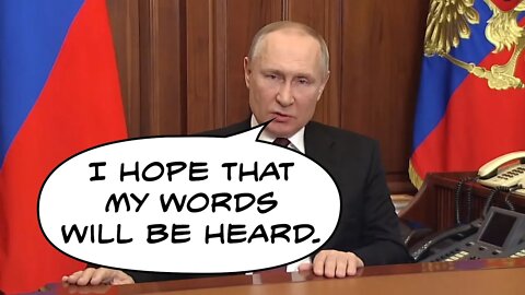 President Putin's Full Speech on Ukraine, NATO, Russia and the Donbass People’s Republics