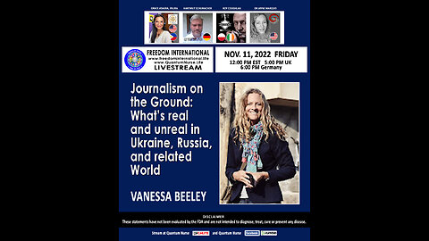 Vanessa Beeley - “Journalism on the Ground: What’s real and unreal in Ukraine and more."
