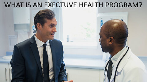 Executive Health Programs