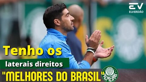 Abel aponta e elogia laterais direitos do Palmeiras: "Melhores do Brasil" #palmeiras #verdao
