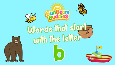 Learning words for kids 🐝 Words that start with the letter "b"